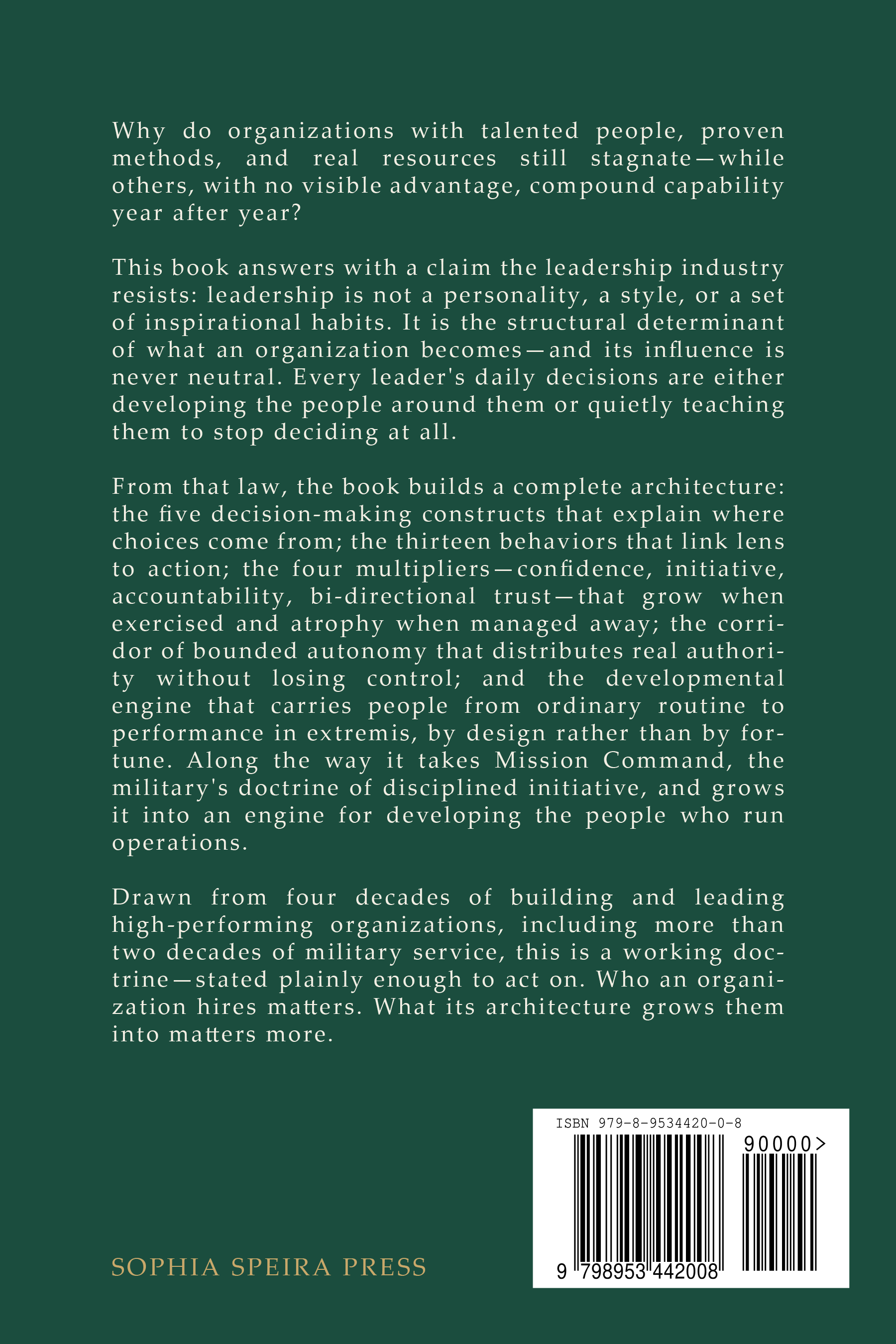 Back cover of Unpopular Opinions on Leadership: A Monograph on Contextually Integrative Leadership